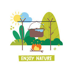 Camping flat vector greeting card bonfire, pot, food, sun, cloud, trees and plants. Holiday trip, vacation on nature. Lettering Enjoy Nature