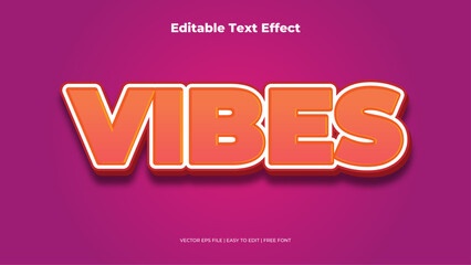 vibes Editable Text Effect