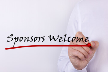 Hand writing inscription Sponsors welcome with marker concept