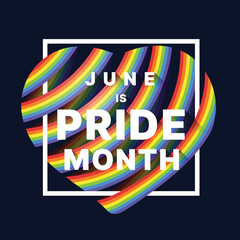 June is pride month - Text in white line frame with cross long rainbow colorful pride flags roll heart shape on dark black background vector design