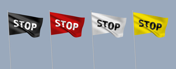 4 color vector flags with STOP text. A set of wavy 3D flags with flagpoles isolated on grey background, created using gradient meshes