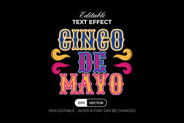 Cinco De Mayo Text Effect Flat Style. Editable Text Effect Colorful Theme.
