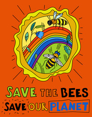 Obraz premium Save the bees and our planet. International event.