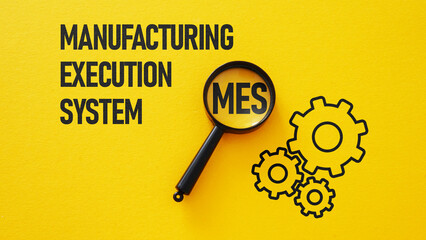 Manufacturing Execution System MES is shown using the text