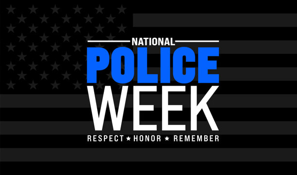 May is National Police Week background template. Holiday concept. use to background, banner, placard, card, and poster design template with text inscription and standard color. vector illustration.