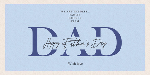 Happy Fathers Day greeting card in blue tones with modern typography text design and wishes. Fathers Day illustration for website banner, fashion ads, poster, flyer, social media, promo, sale.