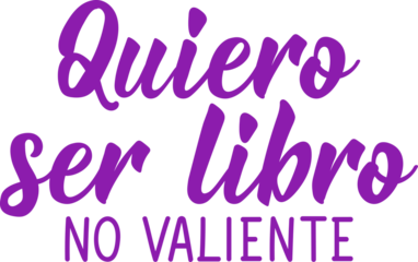 I want to be free, not brave - in Spanish. Lettering. Ink illustration. Modern brush calligraphy.