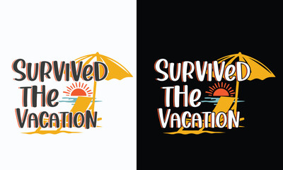 Family Vacation T-Shirt  Funny Family Vacation Summer Design, custom typography t-shirt design