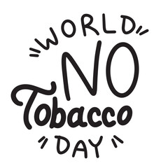 No Tobacco Day text isolated on transparent background. Hand drawn vector art.