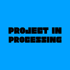 Naklejka premium project in processing background