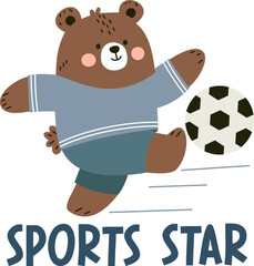 Cute bear cub in uniform playing soccer. Flat vector illustration in children's style on white background. Sports Star inscription . Vector illustration