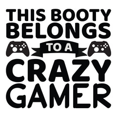 Game Quote T-shirt Vector Design Illustration Clipart Eps 