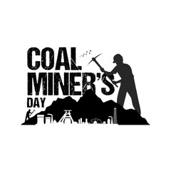 Coal Miners Day creative design idea concept. Coal Miners Day was held on 4 May. The Coal Miners Day background or banner design template is celebrated on 4 May. Editable vector illustration
