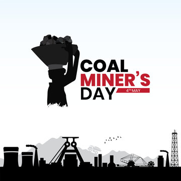 Coal Miners Day creative design idea concept. Coal Miners Day was held on 4 May. The Coal Miners Day background or banner design template is celebrated on 4 May. Editable vector illustration