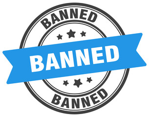 banned stamp. banned label on transparent background. round sign