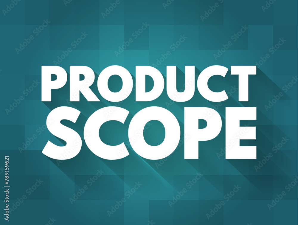 Aufkleber product scope identifies the characteristics and functions of a product or service, text concept bac
