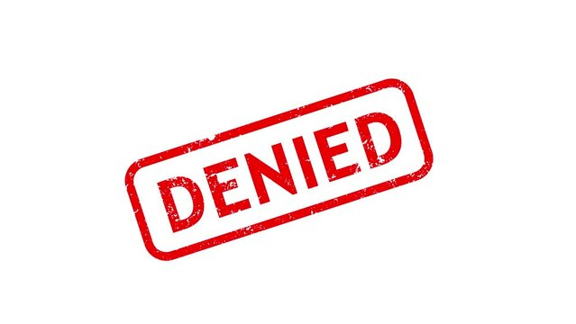 Denied or rejected Sign label animation on White Background. Disapproval and rejection concept 
