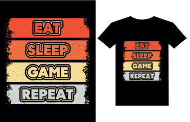 eat sleep game repeat game quote typography and vector t-shirt design template. typography Illustration on black and white  background.