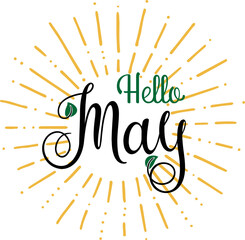 Handwritten, hello May, lettering message. Modern lettering. Hello May design for cards, banners, posters.	