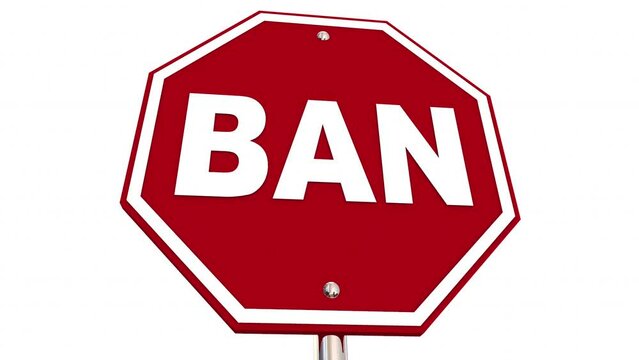 Ban Stop Sign Illegal Restriction Outlawed Prohibit Activity 3d Animation