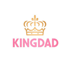 minimalist style shape with text "KINGDAD", A crown and the words king dad in pink and gold 