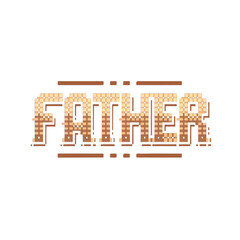 The words "FATHER " in blocky bold letters