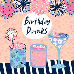 Colorful abstract illustration with Birthday cocktail, quote. Fashion girlish print for greeting card