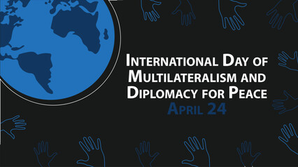 International Day of Multilateralism and Diplomacy for Peace vector banner design