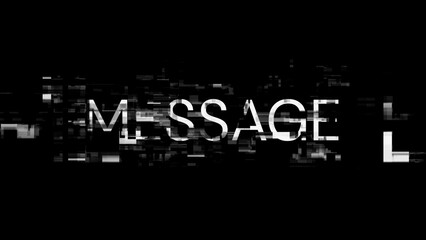 3D rendering message text with screen effects of technological glitches