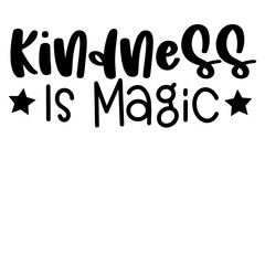 Kindness Is Magic 2