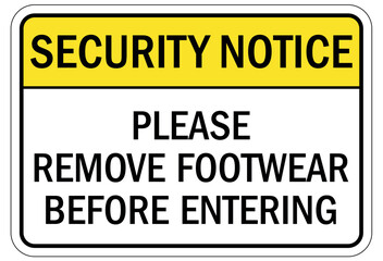 Obraz premium Metal detector security sign please remove footwear before entering