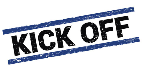 KICK OFF text on black-blue rectangle stamp sign.