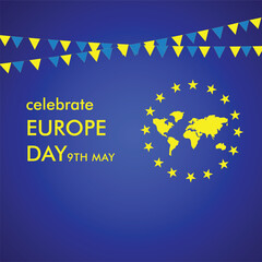 Europe Day is a day celebrating "peace and unity in Europe" celebrated on 5 May by the Council of Europe and on 9 May by the European Union. Poster, banner,