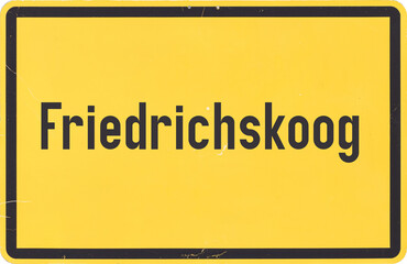 Ortsschild Friedrichskoog - obrazy, fototapety, plakaty