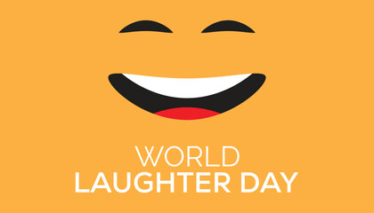 World Laughter Day observed every year in May. Template for background, banner, card, poster with text inscription.