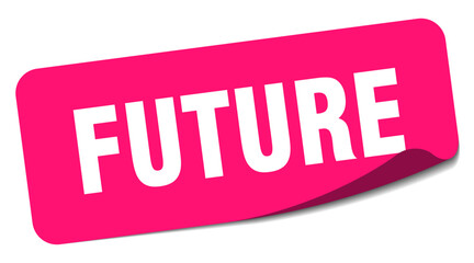 future sticker. future label