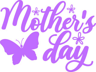 Mother’s Day typography clip art design on plain white transparent isolated background for sign, card, shirt, hoodie, sweatshirt, apparel, tag, mug, icon, poster or badge