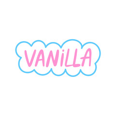 Vanilla - a modern slang word, meaning something that is boring and ordinary - hand drawn lettering. Gen Z buzzword, millennial catchphrase sticker with doodles in vector