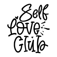 Obraz premium Self love club