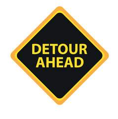 detour ahead sign on white background
