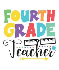 4th Grade teacher colorful teachers day, Teachers svg bundle, teachers day svg design, colorful teachers day