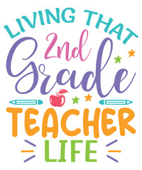 Living 2nd grade teacher life teachers day, Teachers svg bundle, teachers day svg design, colorful teachers day