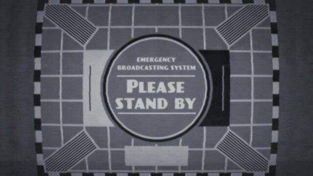 A TV caption card in a retro 1950s style with the wording ‘Emergency Broadcasting System, Please Stand By’. The graphics are stylised in a poor-quality black and white analogue TV style.
