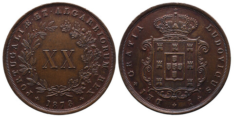 Portuguese coin of XX Réis in copper from the reign of Luiz I king of Portugal in the 19th century