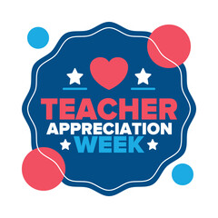 Teacher Appreciation Week in United States. Celebrated annual in May. In honour of teachers who hard work and teach our children. School and education. Student learning concept. Vector illustration