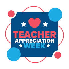 Teacher Appreciation Week in United States. Celebrated annual in May. In honour of teachers who hard work and teach our children. School and education. Student learning concept. Vector illustration