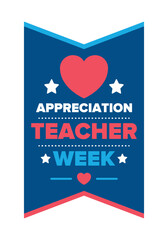 Teacher Appreciation Week in United States. Celebrated annual in May. In honour of teachers who hard work and teach our children. School and education. Student learning concept. Vector illustration