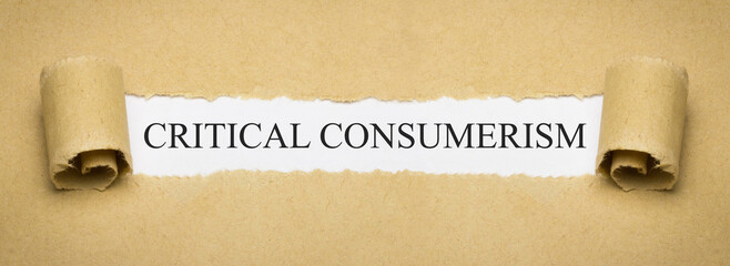 Critical Consumerism - obrazy, fototapety, plakaty