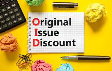 OID original issue discount symbol. Concept words OID original issue discount on beautiful white...