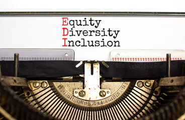 EDI equity diversity inclusion symbol. Concept words EDI equity diversity inclusion typed on retro...